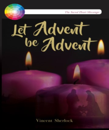 Let Advent be Advent