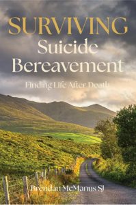 Surviving Suicide Bereavement- Finding Life After Death