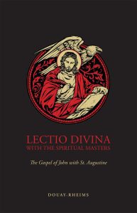 Lectio Divina With The Spiritual Masters